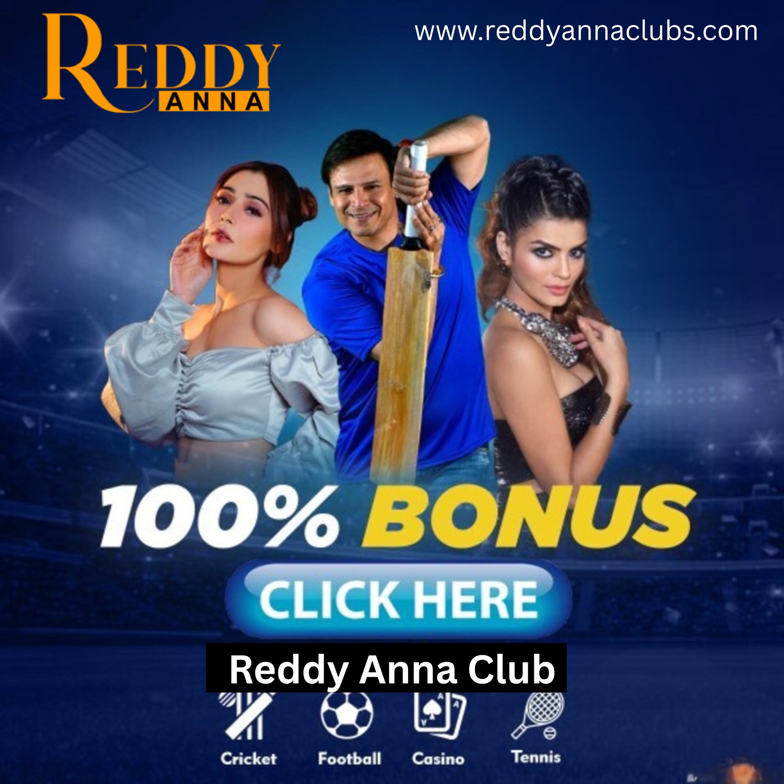 Reddy Anna Club