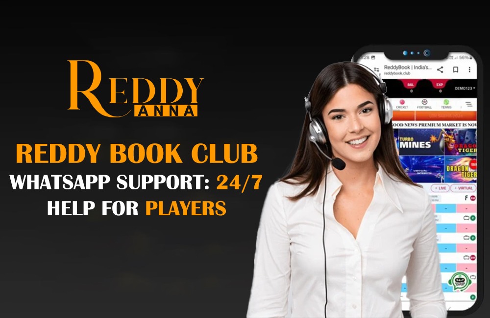 Reddy Book Club WhatsApp Support: 24/7 Help for Players